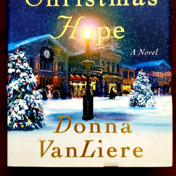 The Christmas Hope by Donna VanLiere Hardcover Book - 2005 Fiction Religious - Picture 2 of 7